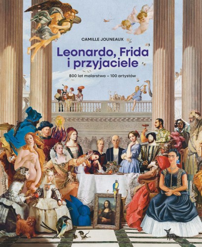 Przejdź do produktu LEONARDO, FRIDA I PRZYJACIELE, CAMILLE JOUNEAUX