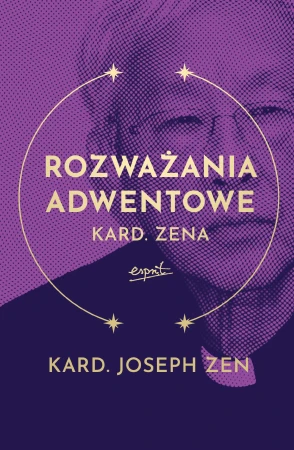 Rozważania adwentowe kard. Zena, kard. Joseph Zen