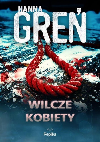 Przejdź do produktu WILCZE KOBIETY. W TRÓJKĄCIE BESKIDZKIM. TOM 4