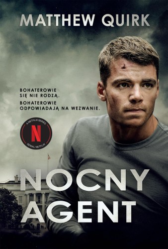 Przejdź do produktu NOCNY AGENT, MATTHEW QUIRK