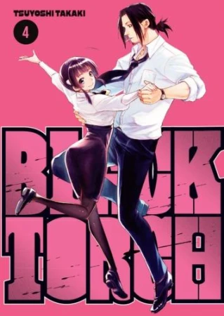 Black Torch. Tom 4, Tsuyoshi Takaki