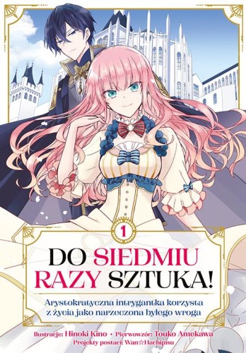 Przejdź do produktu DO SIEDMIU RAZY SZTUKA! TOM 1