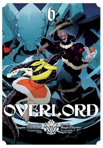 Przejdź do produktu OVERLORD. TOM 6, KUGANE MARUYAMA,FUGIN MIYAMA