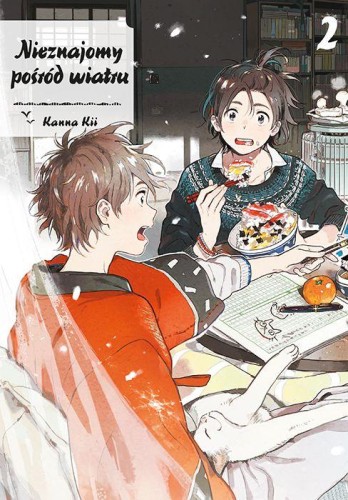 Przejdź do produktu NIEZNAJOMY POŚRÓD WIATRU. TOM 2, KANNA KII