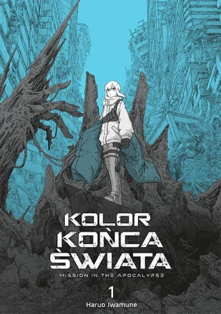 Kolor końca świata. Tom 1, Iwamune Haruo