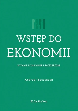 Wstęp do ekonomii wyd. 2, Andrzej Łuczyszyn