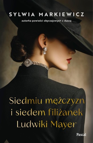 Przejdź do produktu SIEDMIU MĘŻCZYZN I SIEDEM FILIŻANEK LUDWIKI MAYER