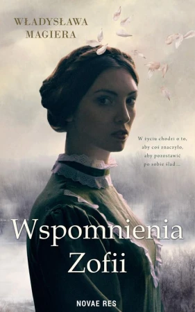 Wspomnienia Zofii, Władysława Magiera