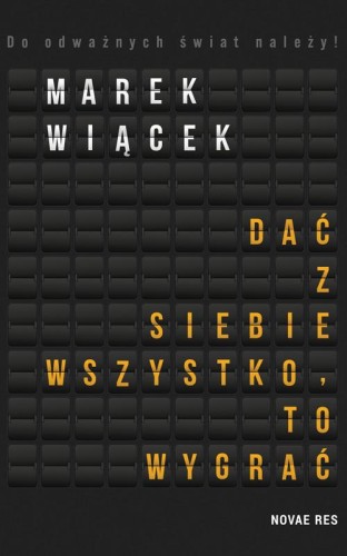 Przejdź do produktu DAĆ Z SIEBIE WSZYSTKO, TO WYGRAĆ. TOM 1