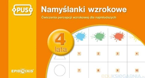 Przejdź do produktu PUS NAMYŚLANKI WZROKOWE DLA CZTEROLATKÓW...