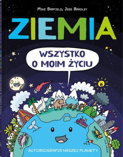Przejdź do produktu ZIEMIA. WSZYSTKO O MOIM ŻYCIU. AUTOBIOGRAFIA...
