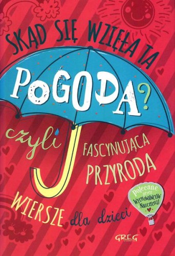 Przejdź do produktu SKĄD SIĘ WZIĘŁA TA POGODA CZYLI FASCYNUJĄCA...
