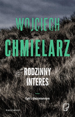 Przejdź do produktu RODZINNY INTERES, WOJCIECH CHMIELARZ