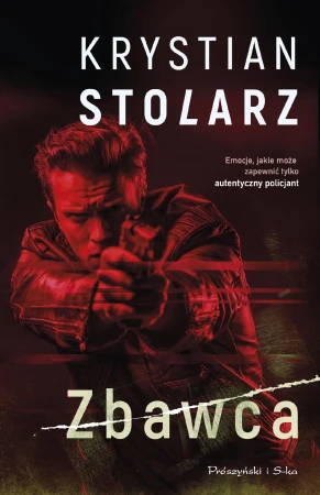Zbawca, Krystian Stolarz