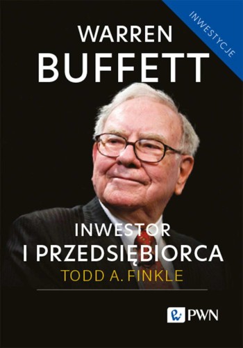 Przejdź do produktu WARREN BUFFETT: INWESTOR I PRZEDSIĘBIORCA