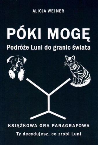 Przejdź do produktu PÓKI MOGĘ. PODRÓŻE LUNI DO GRANIC ŚWIATA....