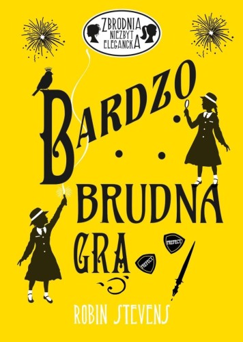 Przejdź do produktu BARDZO BRUDNA GRA. ZBRODNIA NIEZBYT ELEGANCKA....