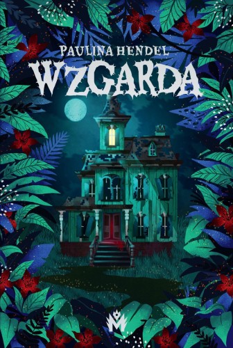 Przejdź do produktu WZGARDA, PAULINA HENDEL