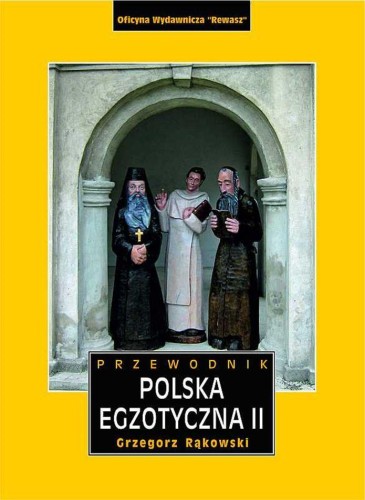 Przejdź do produktu POLSKA EGZOTYCZNA PRZEWODNIK TOM 2 WYD. 5