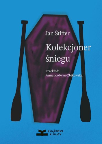 Przejdź do produktu KOLEKCJONER ŚNIEGU, JAN ŠTIFTER