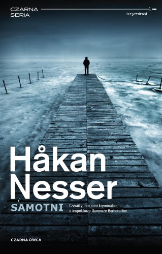 Przejdź do produktu SAMOTNI. GUNNAR BARBAROTTI. TOM 4, HÅKAN NESSER