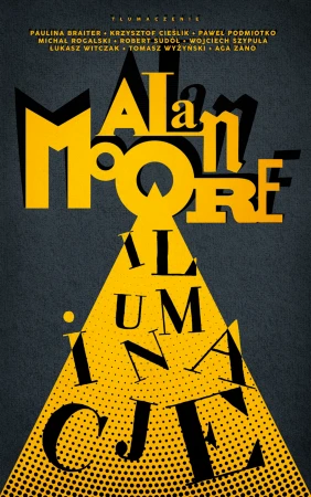 Iluminacje, Alan Moore