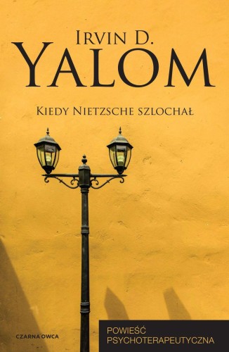 Przejdź do produktu KIEDY NIETZSCHE SZLOCHAŁ, IRVIN D. YALOM