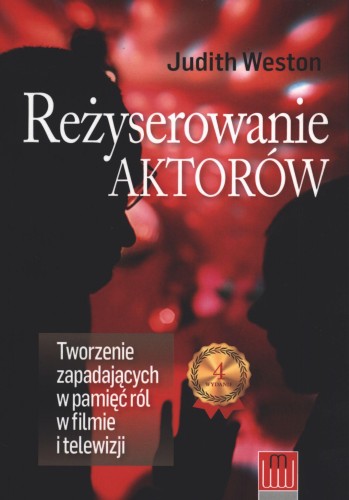 Przejdź do produktu REŻYSEROWANIE AKTORÓW, JUDITH WESTON