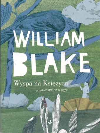 Wyspa na księżycu wyd. 2024, William Blake