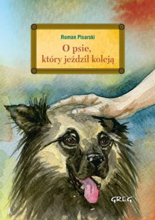 O psie, który jeździł koleją. Lektura z...