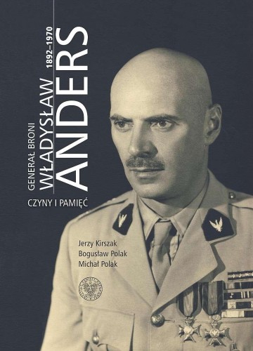 Przejdź do produktu GENERAŁ BRONI WŁADYSŁAW ANDERS 1892-1970....