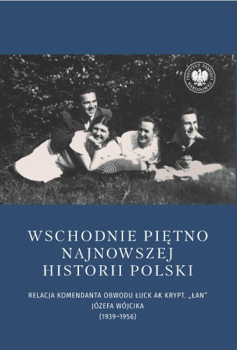 Przejdź do produktu WSCHODNIE PIĘTNO NAJNOWSZEJ HISTORII POLSKI....