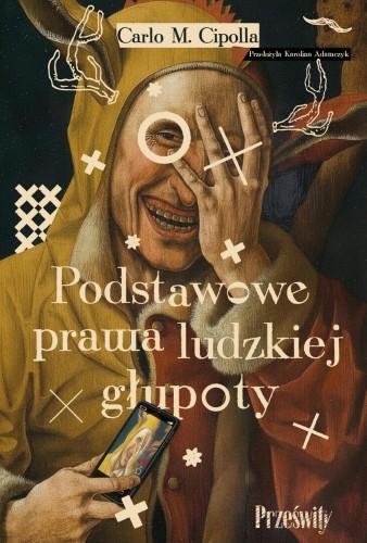 Przejdź do produktu PODSTAWOWE PRAWA LUDZKIEJ GŁUPOTY