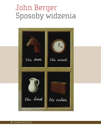 Sposoby widzenia, John Berger