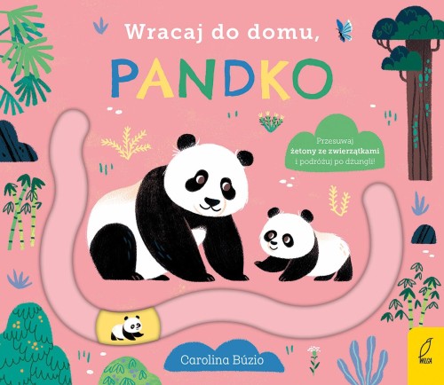 Przejdź do produktu WRACAJ DO DOMU, PANDKO, OPRACOWANIE ZBIOROWE