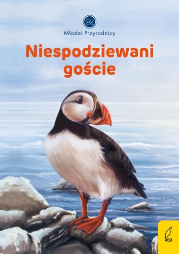 Przejdź do produktu MŁODZI PRZYRODNICY. NIESPODZIEWANI GOŚCIE