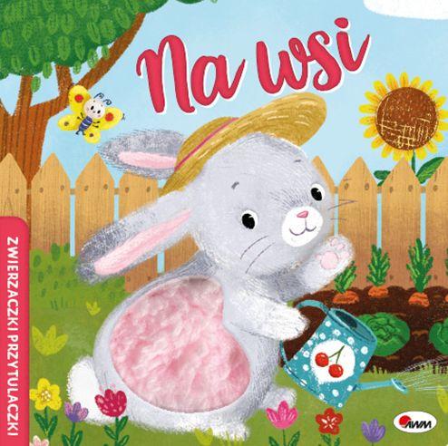 Przejdź do produktu NA WSI. ZWIERZACZKI PRZYTULACZKI