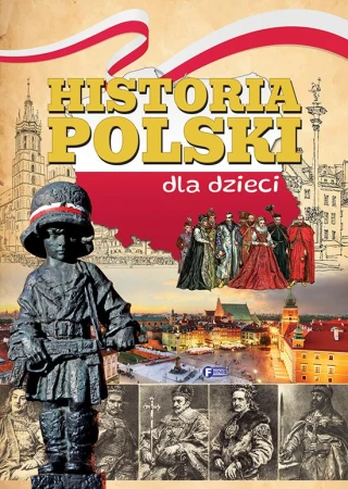 Historia Polski dla dzieci, Opracowanie zbiorowe