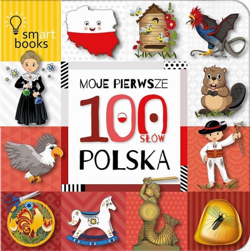 Przejdź do produktu MOJE PIERWSZE 100 SŁÓW. POLSKA WYD. 2020