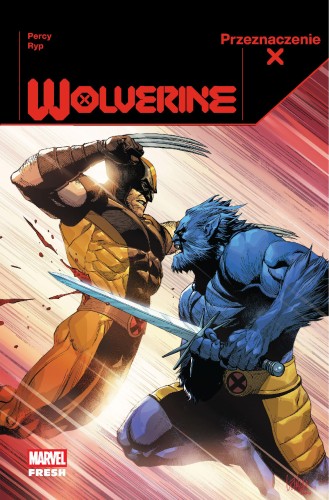 Przejdź do produktu PRZEZNACZENIE X. WOLVERINE. TOM 3