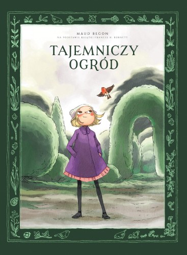 Przejdź do produktu TAJEMNICZY OGRÓD, MAUD BEGON