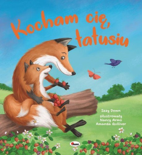 Przejdź do produktu KOCHAM CIĘ TATUSIU. PICTUREBOOK