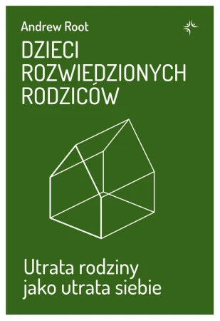 Dzieci rozwiedzionych rodziców. Utrata rodziny...