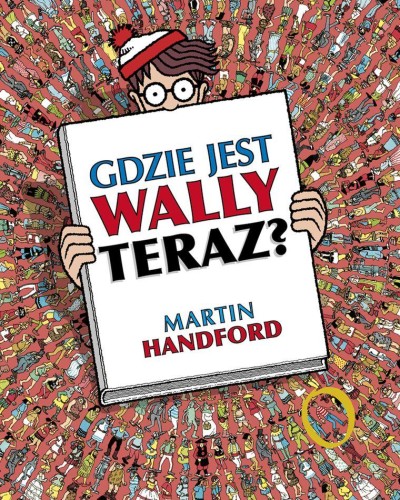Przejdź do produktu GDZIE JEST WALLY TERAZ, MARTIN HANDFORD