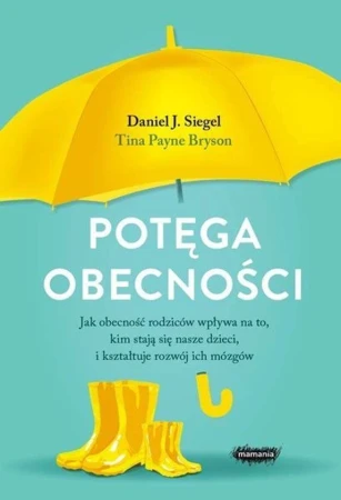 Potęga obecności jak obecność rodziców wpływa...