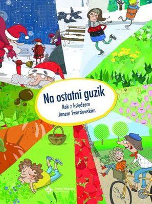 Przejdź do produktu NA OSTATNI GUZIK. ROK Z KSIĘDZEM JANEM TWARDOWSKIM