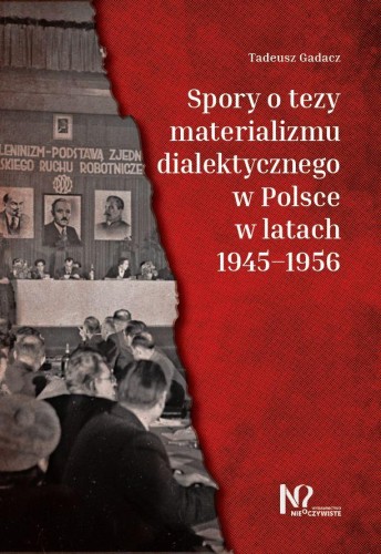 Przejdź do produktu SPORY O TEZY MATERIALIZMU DIALEKTYCZNEGO W...