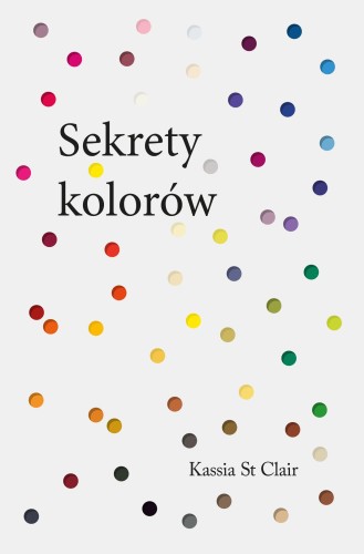 Przejdź do produktu SEKRETY KOLORÓW, KASSIA ST. CLAIR
