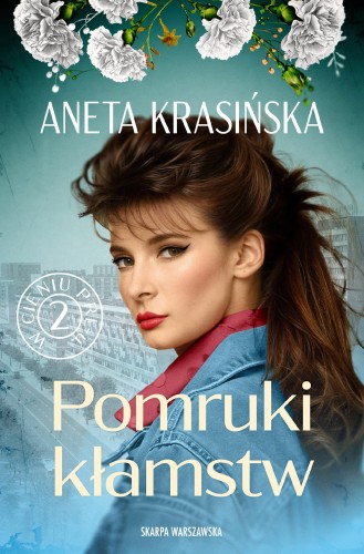 Przejdź do produktu W CIENIU PRL-U. POMRUKI KŁAMSTW, ANETA KRASIŃSKA