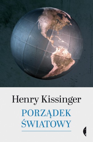 Przejdź do produktu PORZĄDEK ŚWIATOWY WYD. 2, HENRY KISSINGER